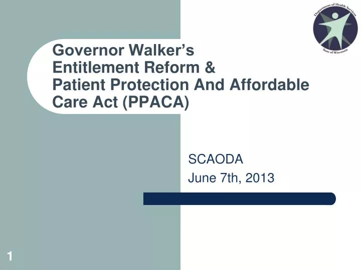 governor walker s entitlement reform patient protection and affordable care act ppaca