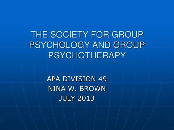 the society for group psychology and group psychotherapy