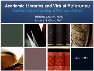 Academic Libraries and Virtual Reference