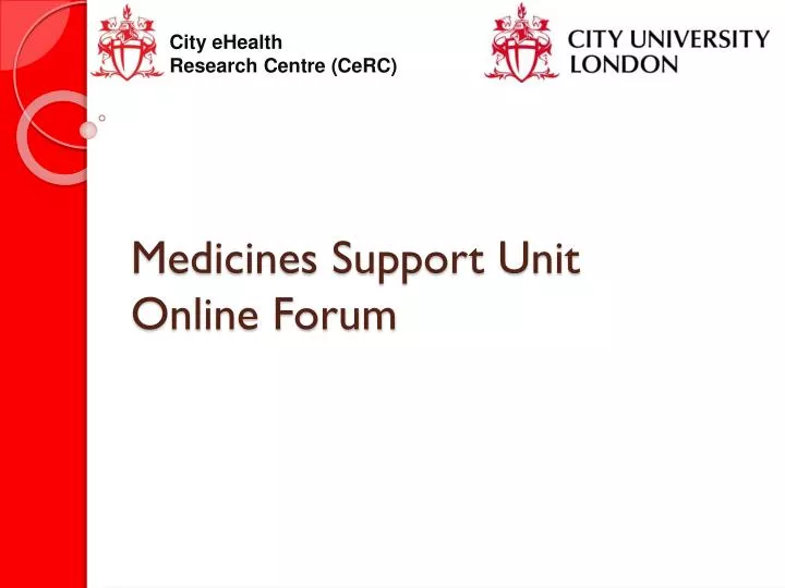medicines support unit online forum