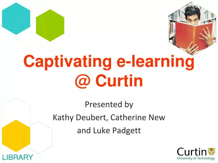 captivating e learning @ curtin