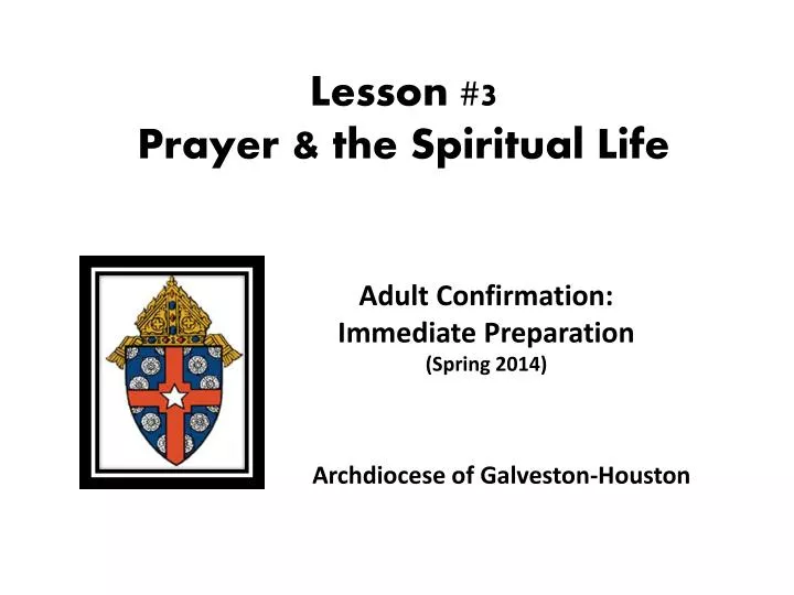 lesson 3 prayer the spiritual life