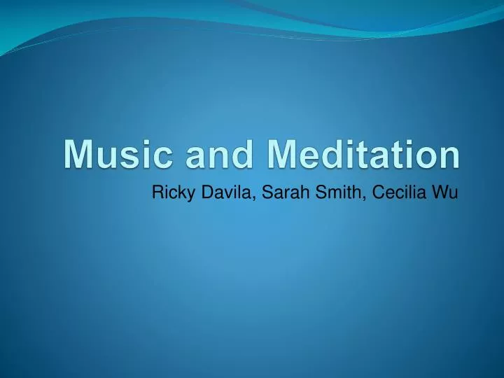music and meditation