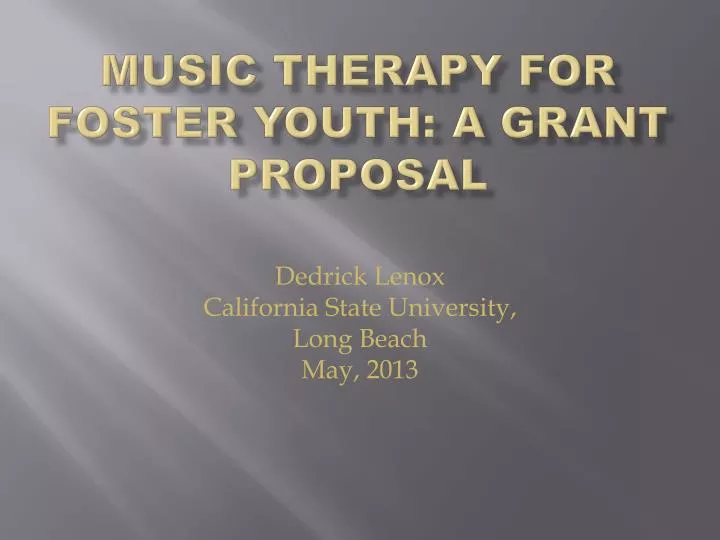 music therapy for foster youth a grant proposal