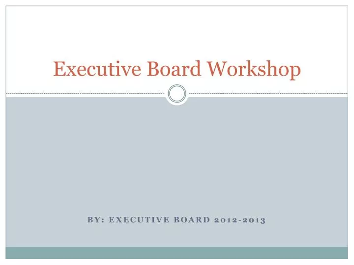 executive board workshop