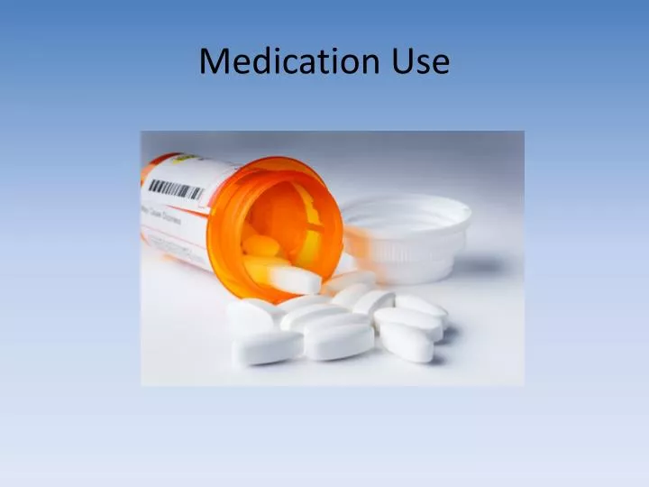 medication use