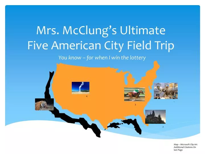 mrs mcclung s ultimate five american city field trip