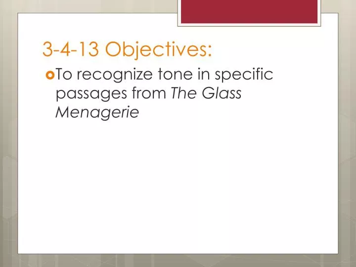 3 4 13 objectives