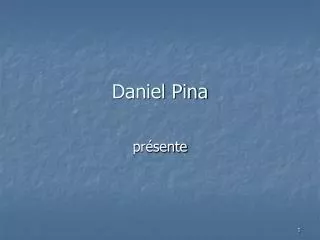 daniel pina