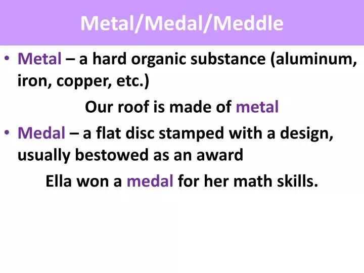 metal medal meddle