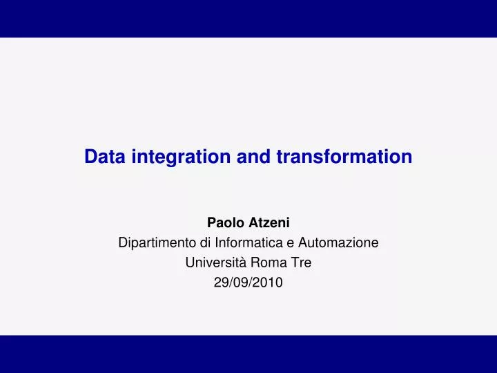data integration and transformation