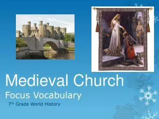 Medieval Church Focus Vocabulary