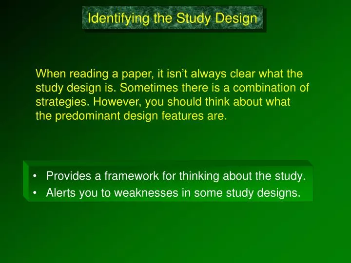 identifying the study design