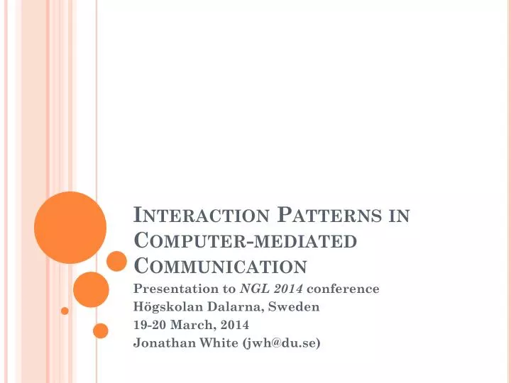 interaction patterns in computer mediated communication