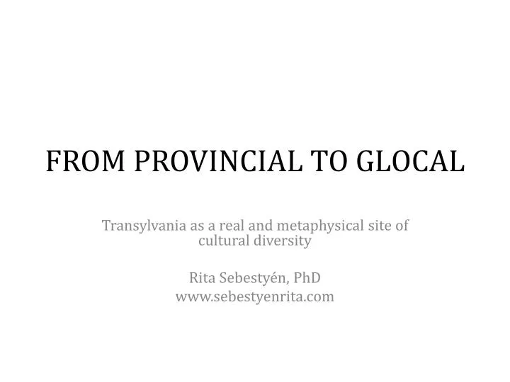 from provincial to glocal