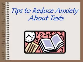 Tips to Reduce Anxiety About Tests