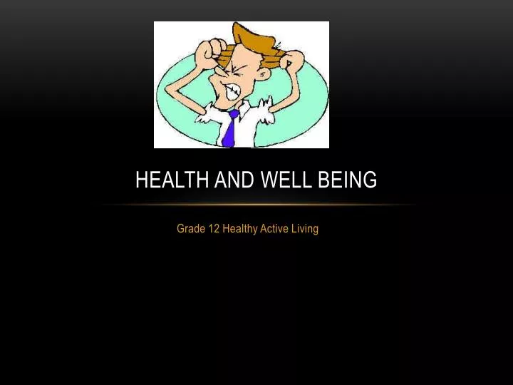 health and well being