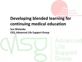 Developing blended learning for continuing medical education