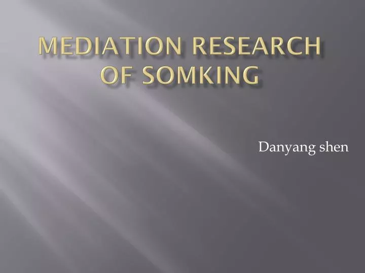 mediation research of somking