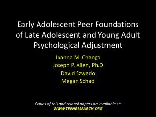 Early Adolescent Peer Foundations of Late Adolescent and Young Adult Psychological Adjustment