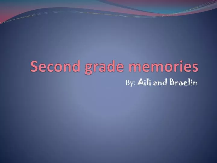 second grade memories