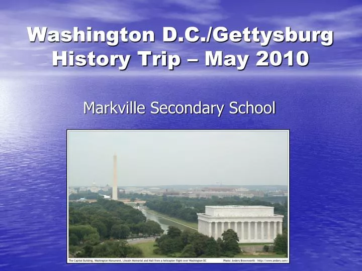 washington d c gettysburg history trip may 2010