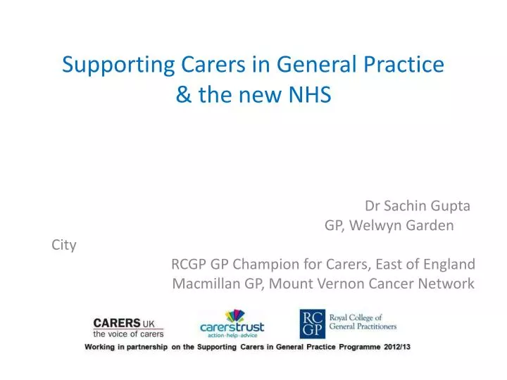 supporting carers in general practice the new nhs