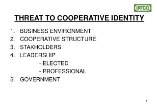 THREAT TO COOPERATIVE IDENTITY