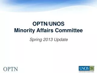 OPTN/UNOS Minority Affairs Committee
