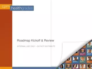 Roadmap Kickoff &amp; Review