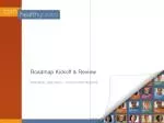 Roadmap Kickoff &amp; Review - slide 1