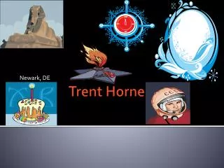 Trent H orne