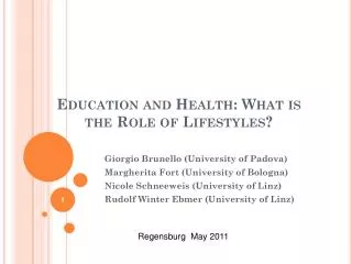 Education and Health: What is the Role of Lifestyles?
