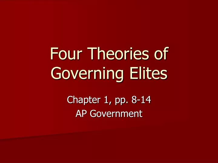 four theories of governing elites