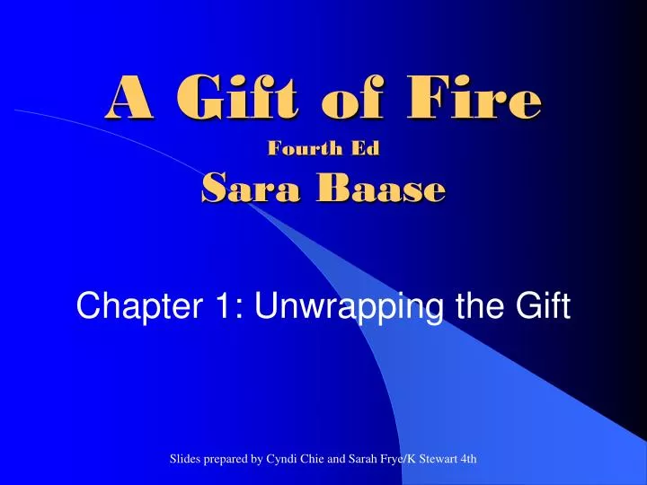 a gift of fire fourth ed sara baase