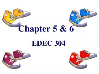 Chapter 5 &amp; 6