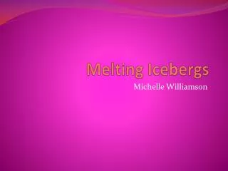 melting icebergs