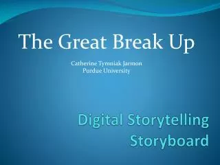 Digital Storytelling Storyboard