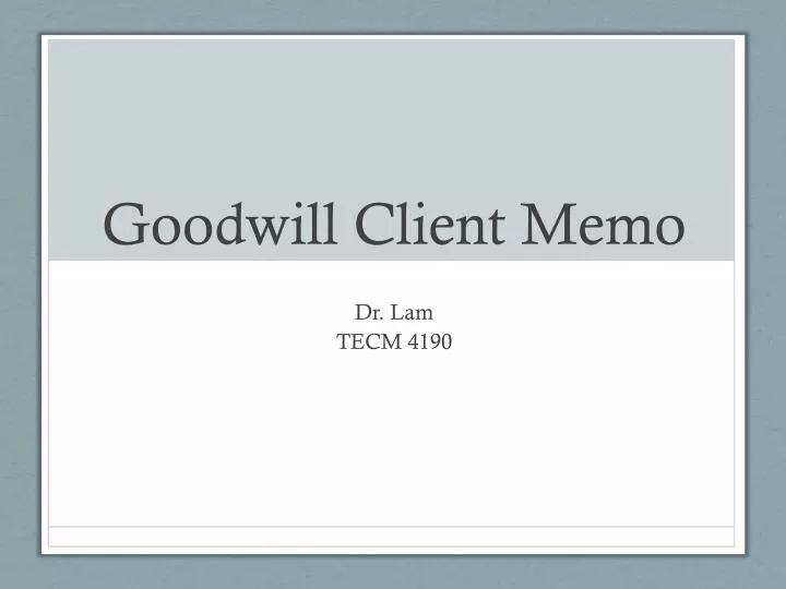 goodwill client memo