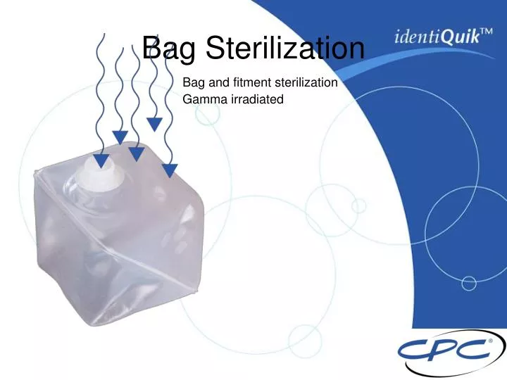 bag sterilization