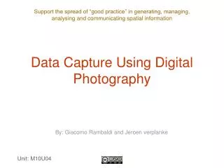 Data Capture Using Digital Photography
