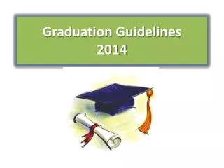 Graduation Guidelines 2014