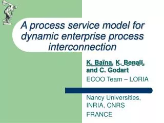 A process service model for dynamic enterprise process interconnection
