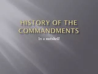 history of the commandments