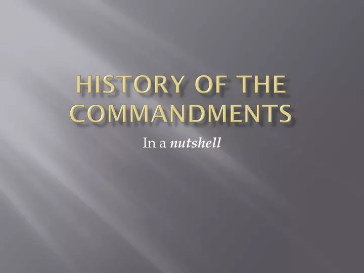 history of the commandments