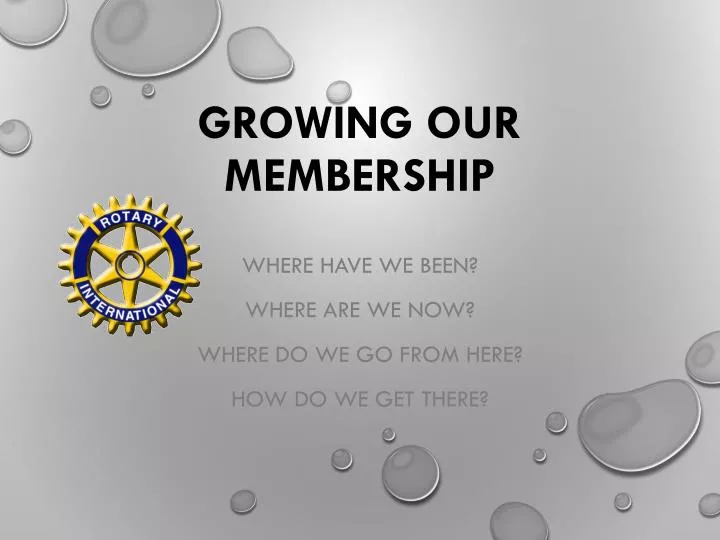 growing our membership