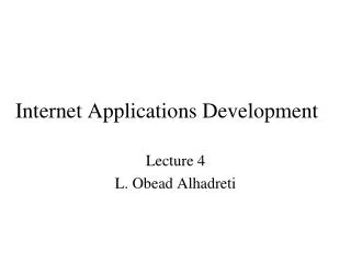 Internet Applications Development