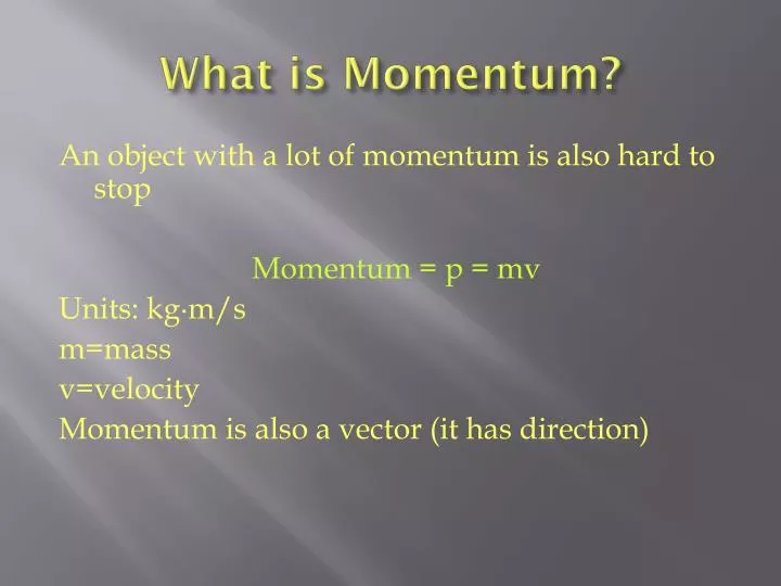 what is momentum