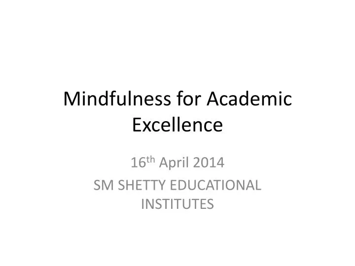mindfulness for academic excellence