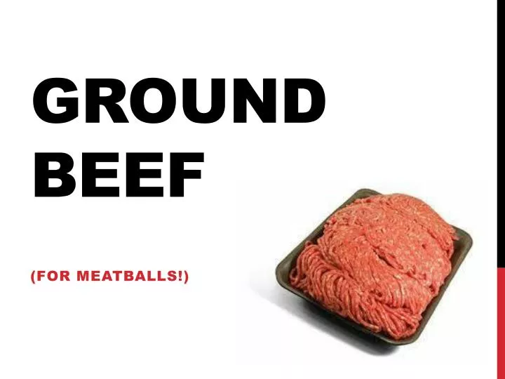 ground beef